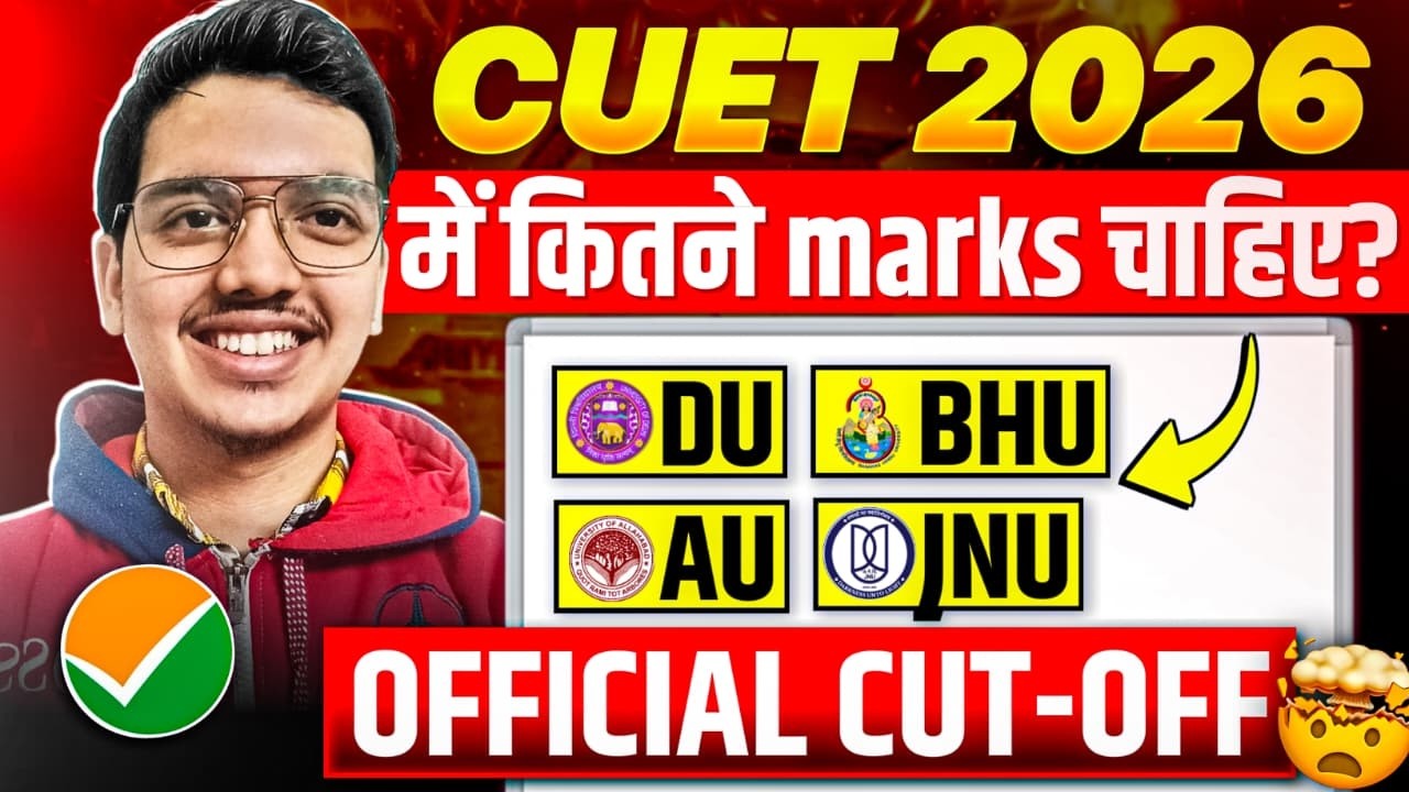 CUET 2026 Shocking CUT-OFFs 😱 DU, BHU, JNU, AU के लिए इतने Marks चाहिए🔥