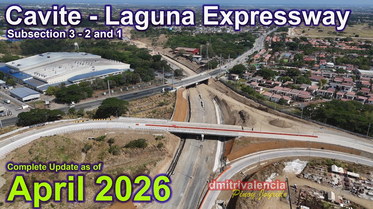 Cavite - Laguna Expressway Update as of April 2026 (complete)