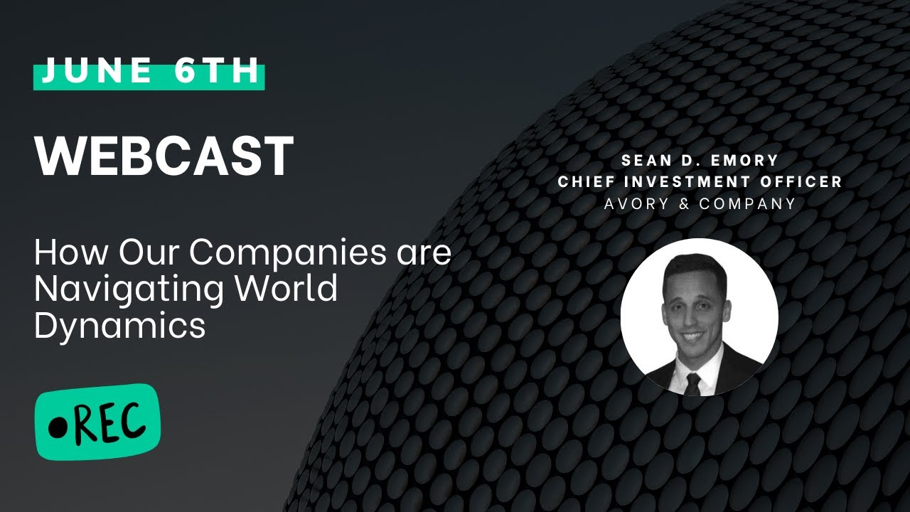 Webcast: How Our Companies are Navigating World Dynamics