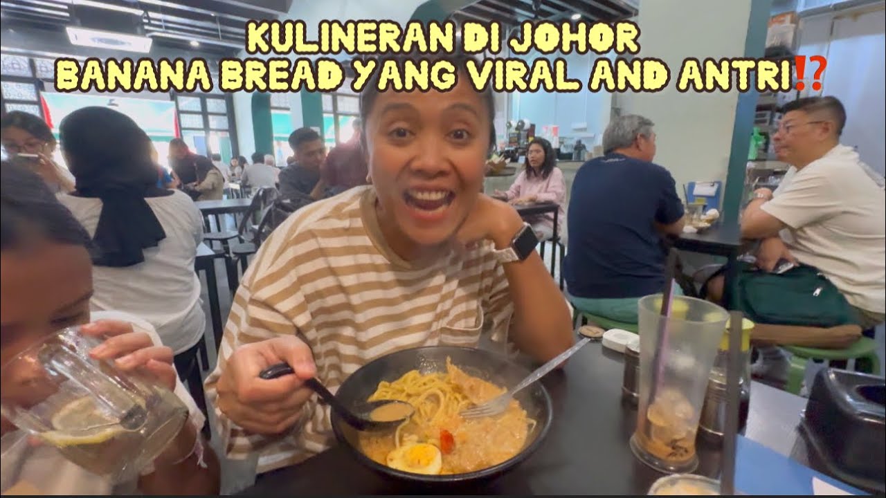 BANANA BREAD VIRAL DI JOHOR ANTRI NYA PANJANGGGG BANGET LANJUT KULINERAN⁉️