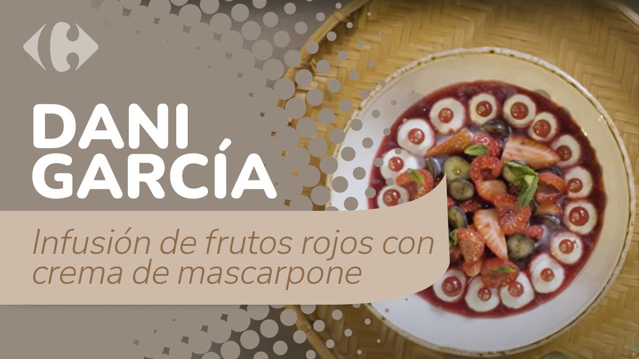 Recetas por Dani García: Infusión de Frutos Rojos con crema Mascarpone