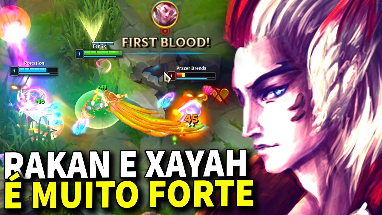RAKAN E XAYAH É MUITO FORTE SÓ QUE COM TIME TILTADO FICA IMPOSSÍVEL O JOGO | RAKAN E XAYAH GAMEPLAY