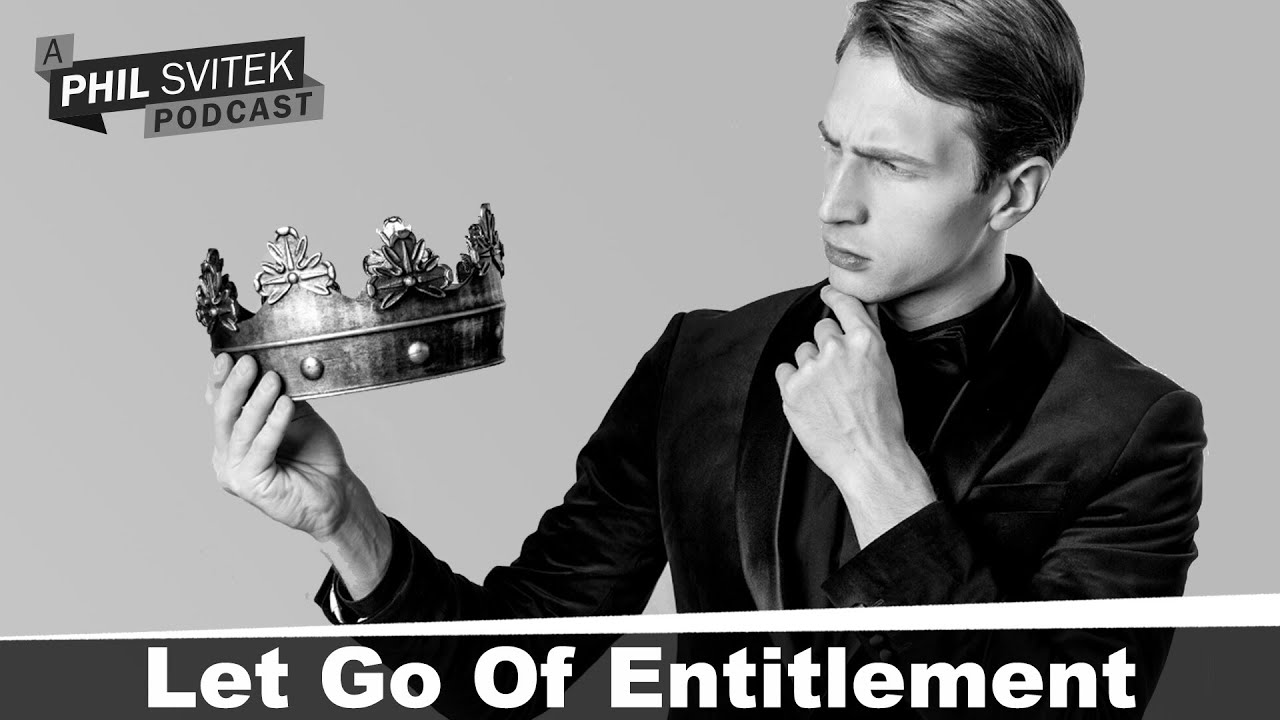Let Go Of Any Entitlement And Enjoy The Creative Journey
