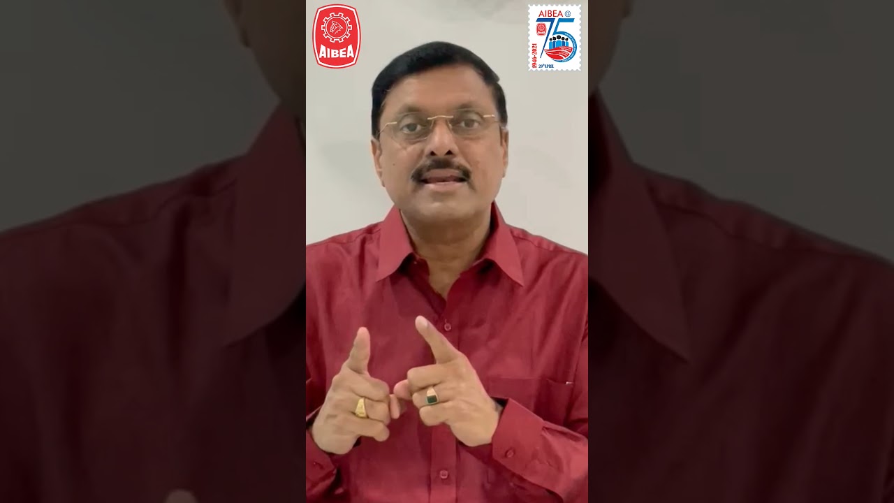 Young Comrades, You Are Aur Future, Take AIBEA To Greater Heights - Comrade B S Rambabu, Secretary.