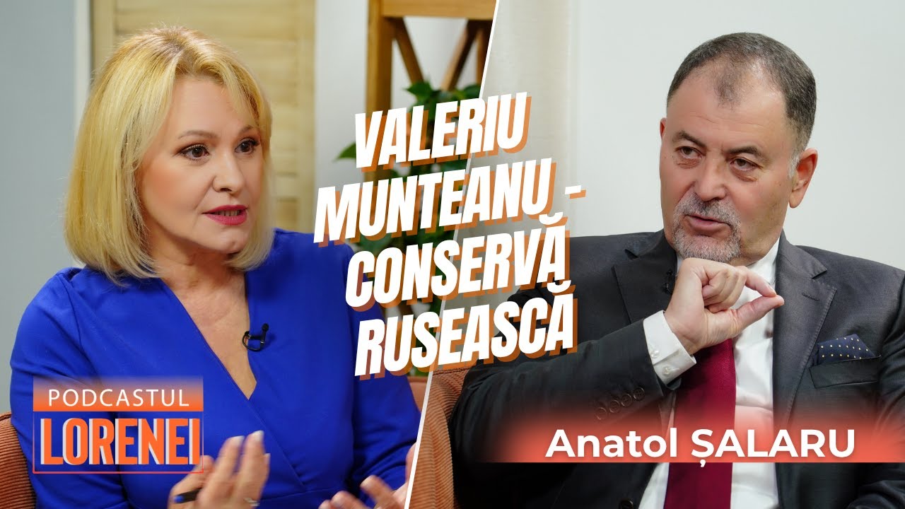Podcastul Lorenei #10 Anatol Șalaru: Ce îi unește pe Munteanu, Costiuc, Roșca, Șor, Simion, Dungaciu