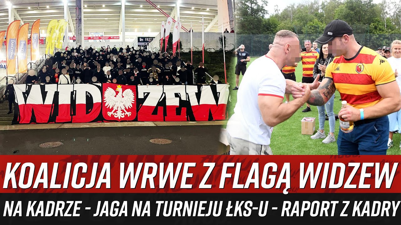 Koalicja WRWE z flagą WIDZEW na kadrze - Jaga na turnieju ŁKS-u - RAPORT Z KADRY (4&7.09.2025)