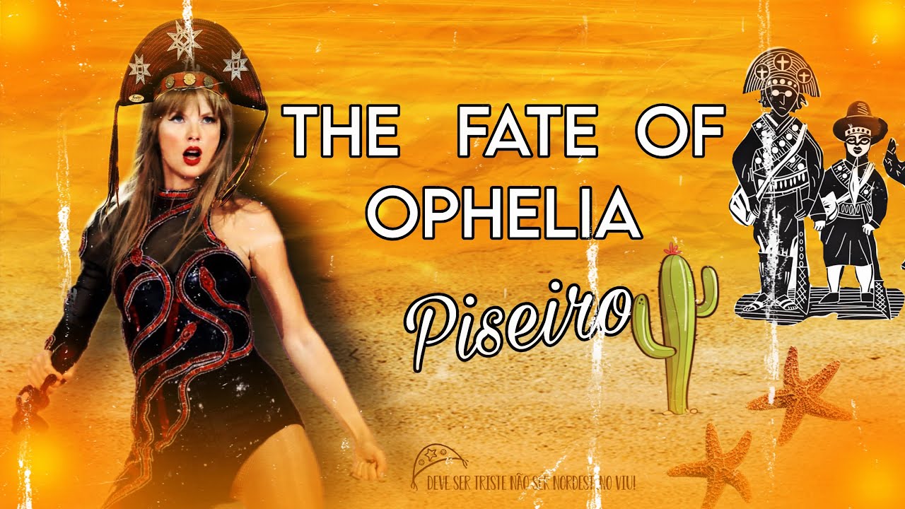 The Fate Of Ophelia, Versão Piseiro (CarlosVerso)