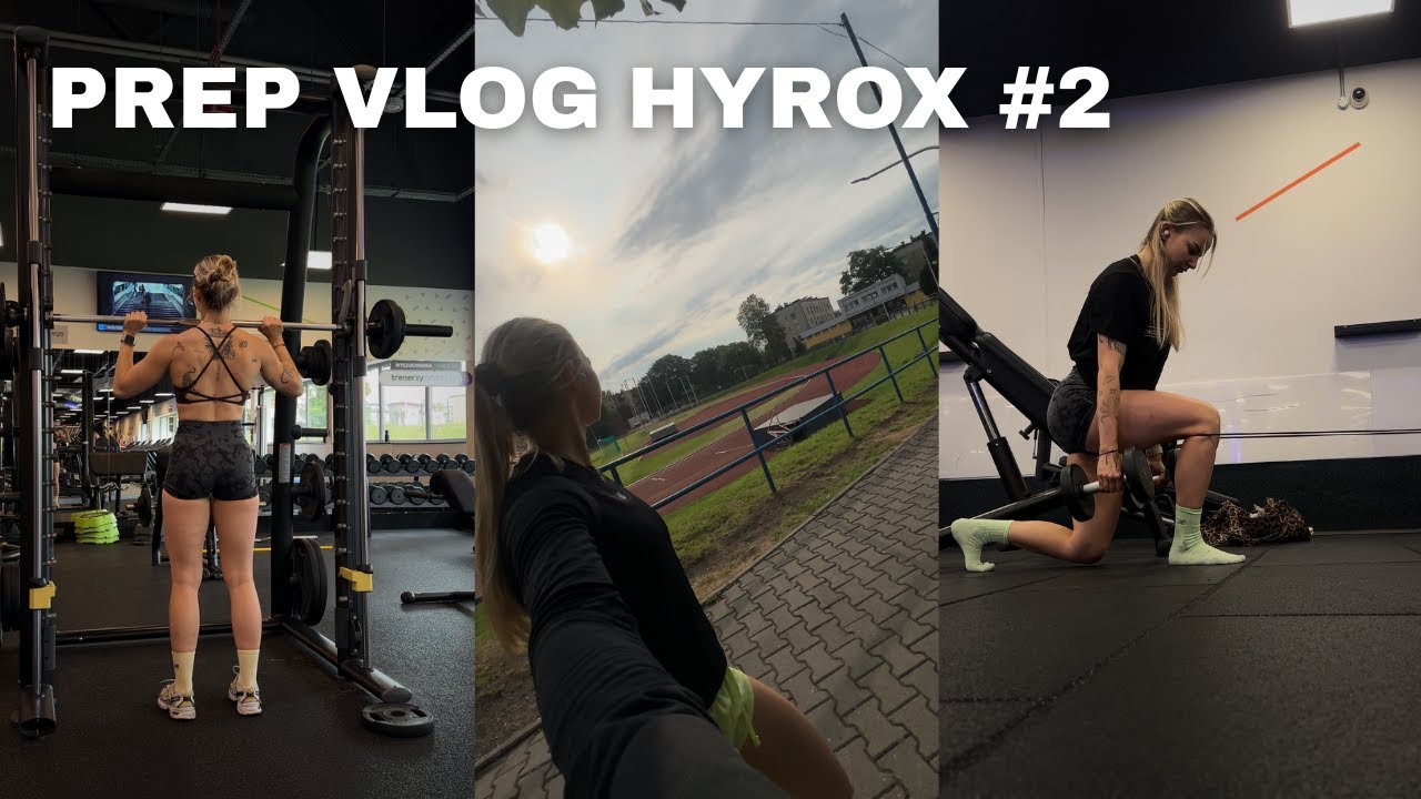 HYROX PREP #2  |  Nie do końca umiejętne przygotowania