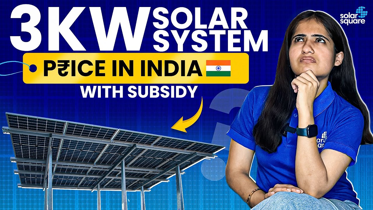 3kW Solar System Price in India 2025 with Subsidy | 3kW Solar System Installation | SolarSquare