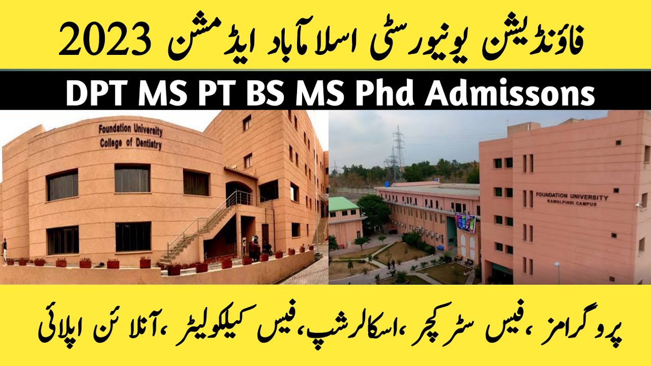 Foundation University Islamabad Admission 2023 | How To Apply In Foundation University | FUI 2023