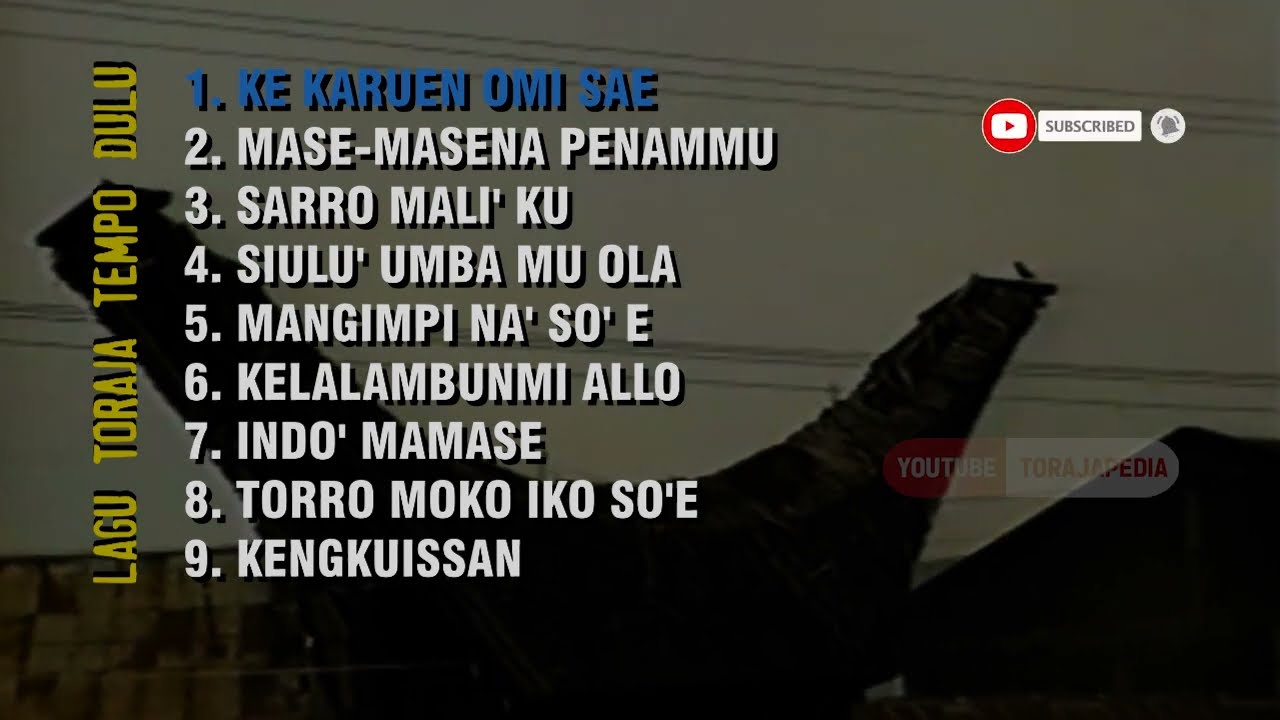 Album Lagu Toraja Terbaik Sepanjang Masa Nostagia Tahun 80-an | Tempo Doeloe