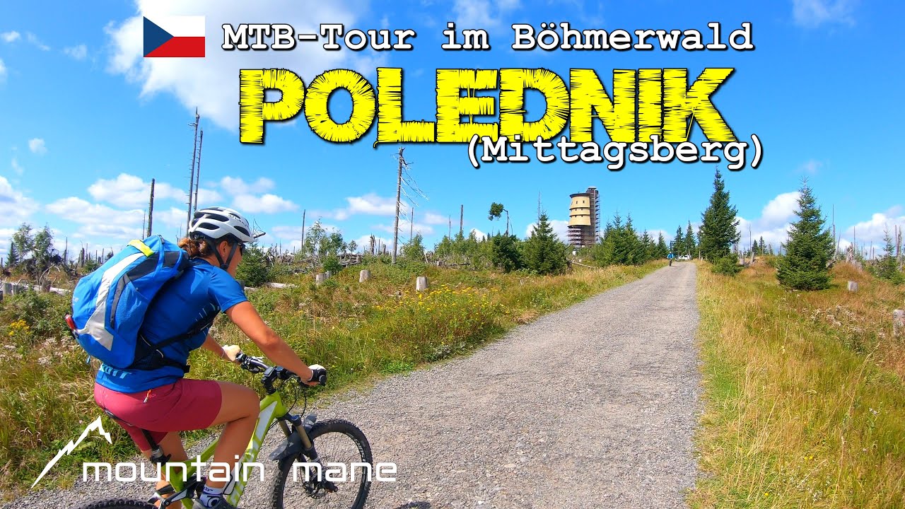 MTB-Tour im Böhmerwald | Polednik (Mittagsberg) ab Bayerisch Eisenstein