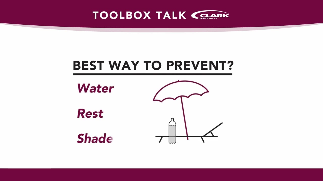 Clark Insurance - Toolbox Talks | Heat Stress with Tim McCarty