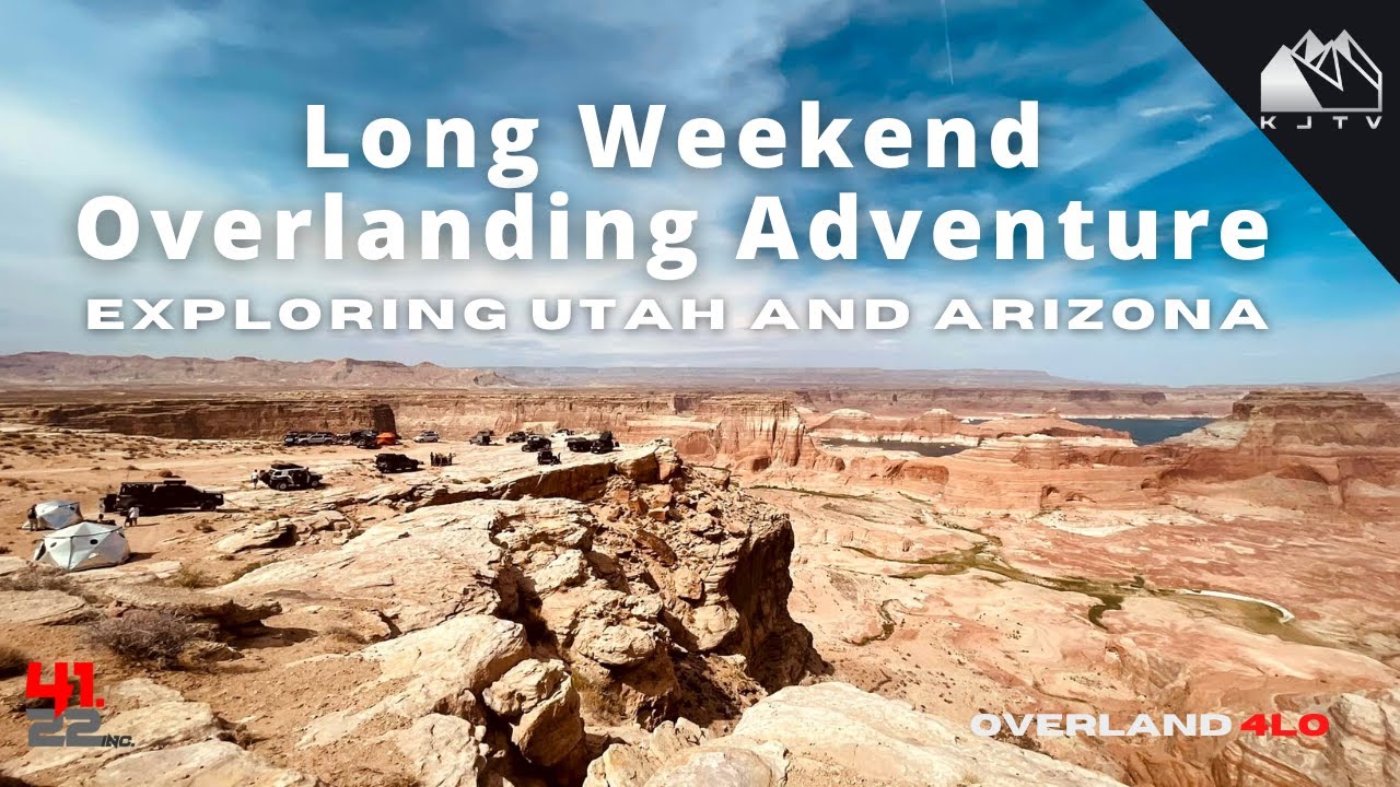 Long Weekend Overlanding Adventure in Utah and Arizona by Geared2xplore