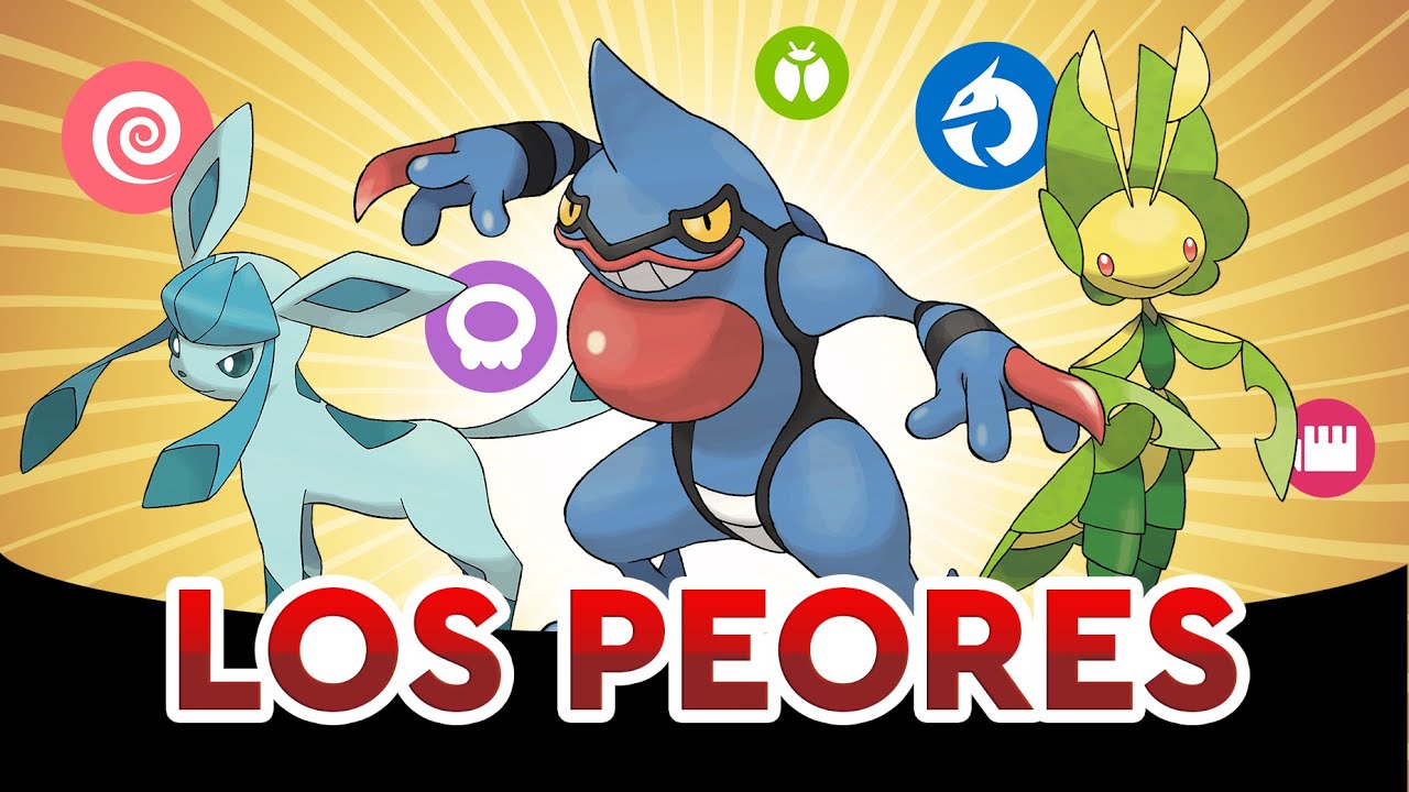 LOS PEORES TIPOS - Evaluando los Tipos Elementales