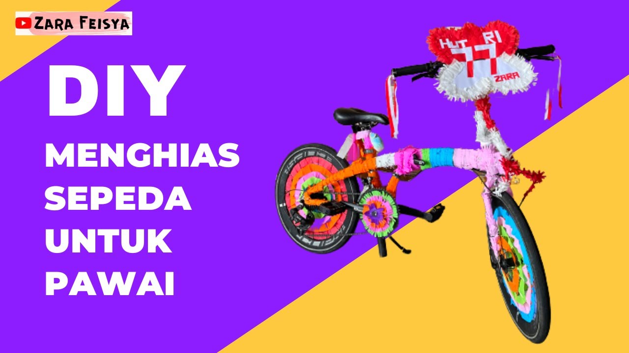 Tutorial Menghias Sepeda untuk Pawai 17 Agustus | DIY MENGHIAS SEPEDA MURAH MERIAH