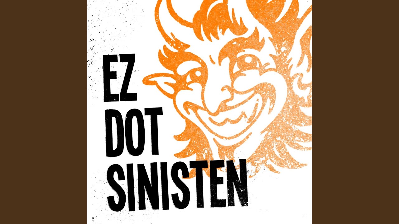 Ez Dot Sinisten
