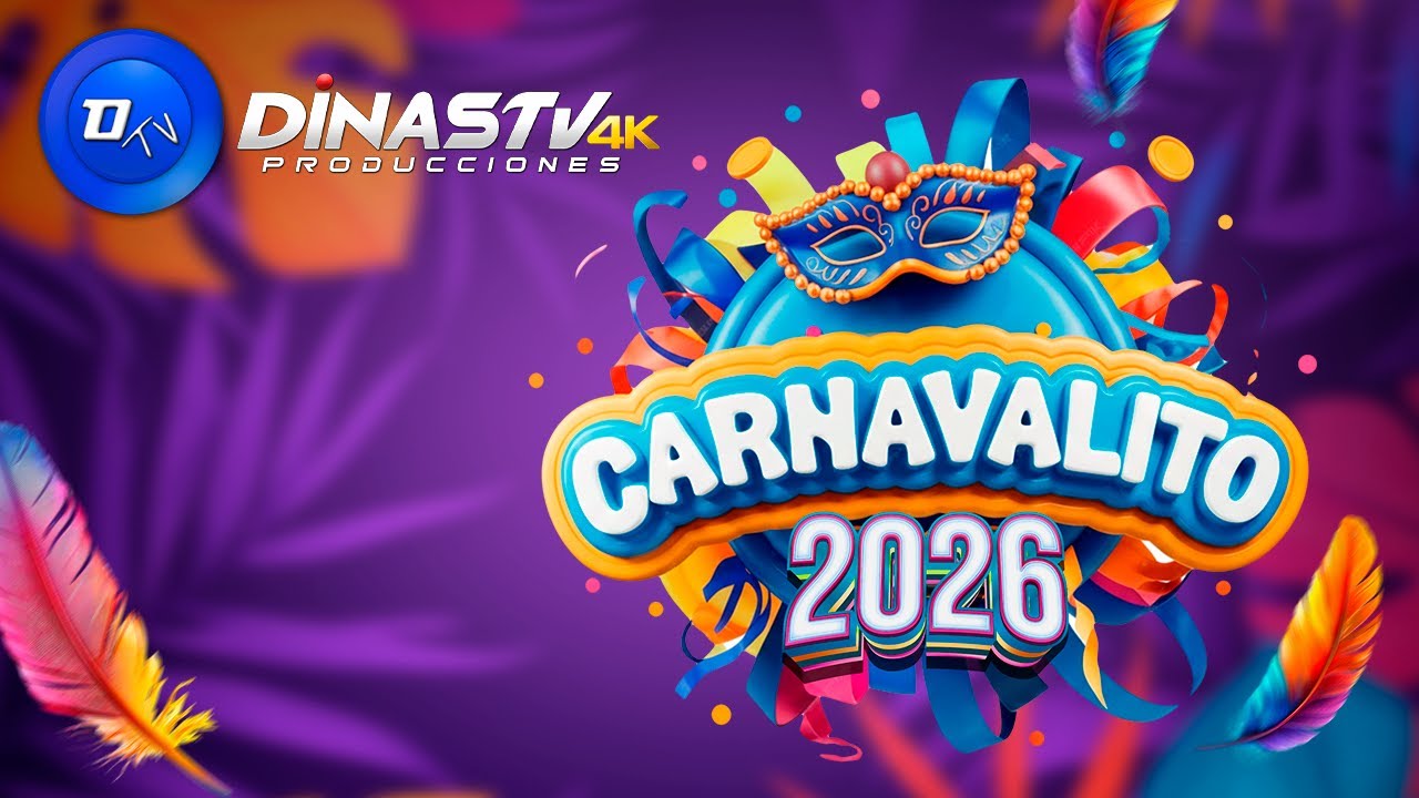 CARNAVALITO 2026 DE DINASTV (Vídeo Oficial)