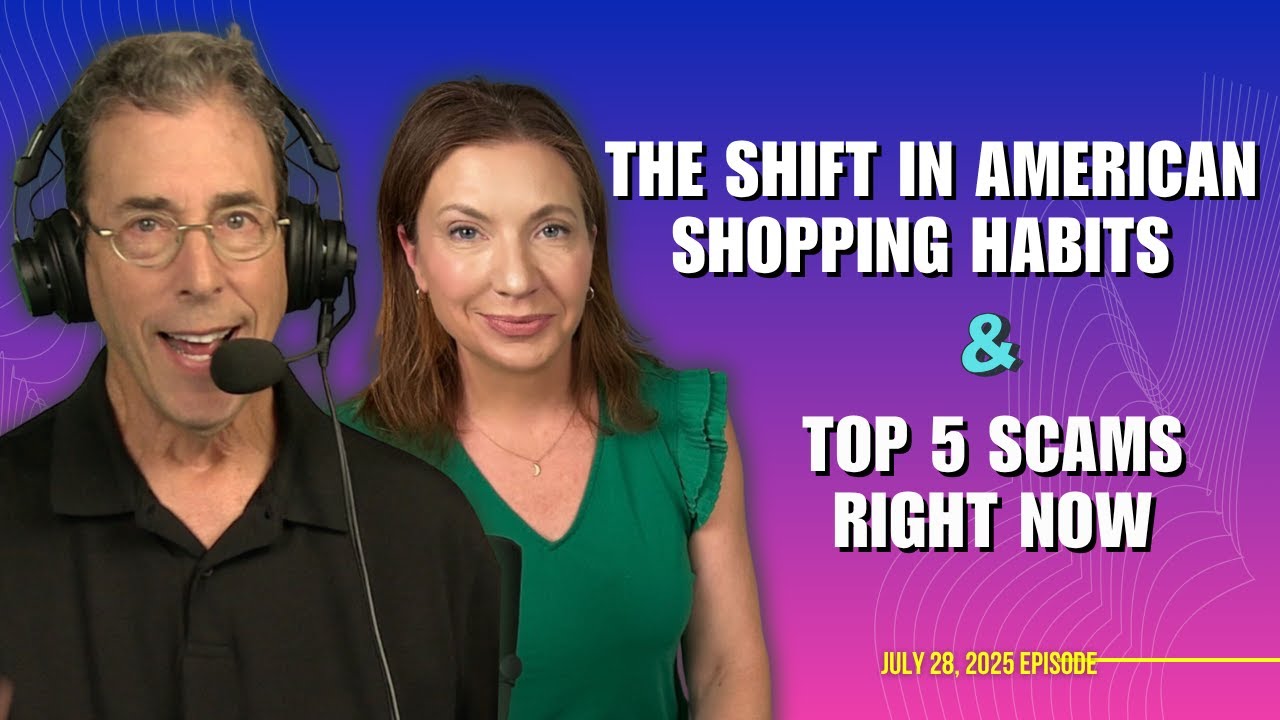 Full Show: The Surprising Shift in American Shopping Habits and Top 5 Scams Right Now