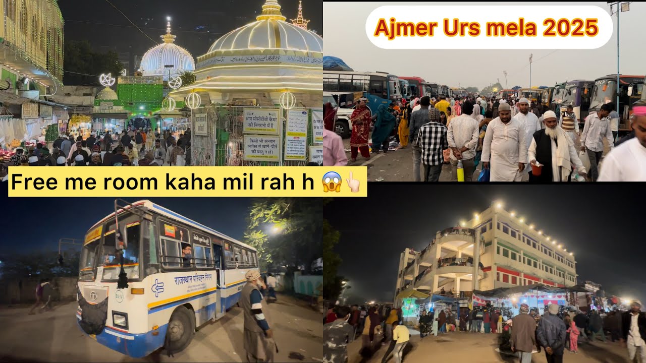 Ajmer sharif me urs 2025 Mubarak me kaha mil rah h free me room kese jay kayad vishram sthal 😍👆🏻