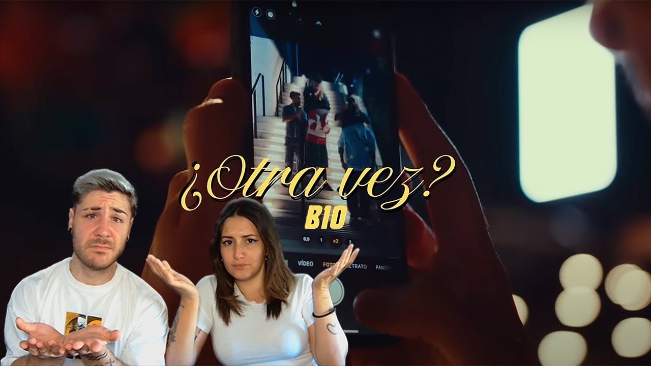 B10 - ¿Otra vez? (Video oficial) [REACCIÓN y PUNTUACIÓN]