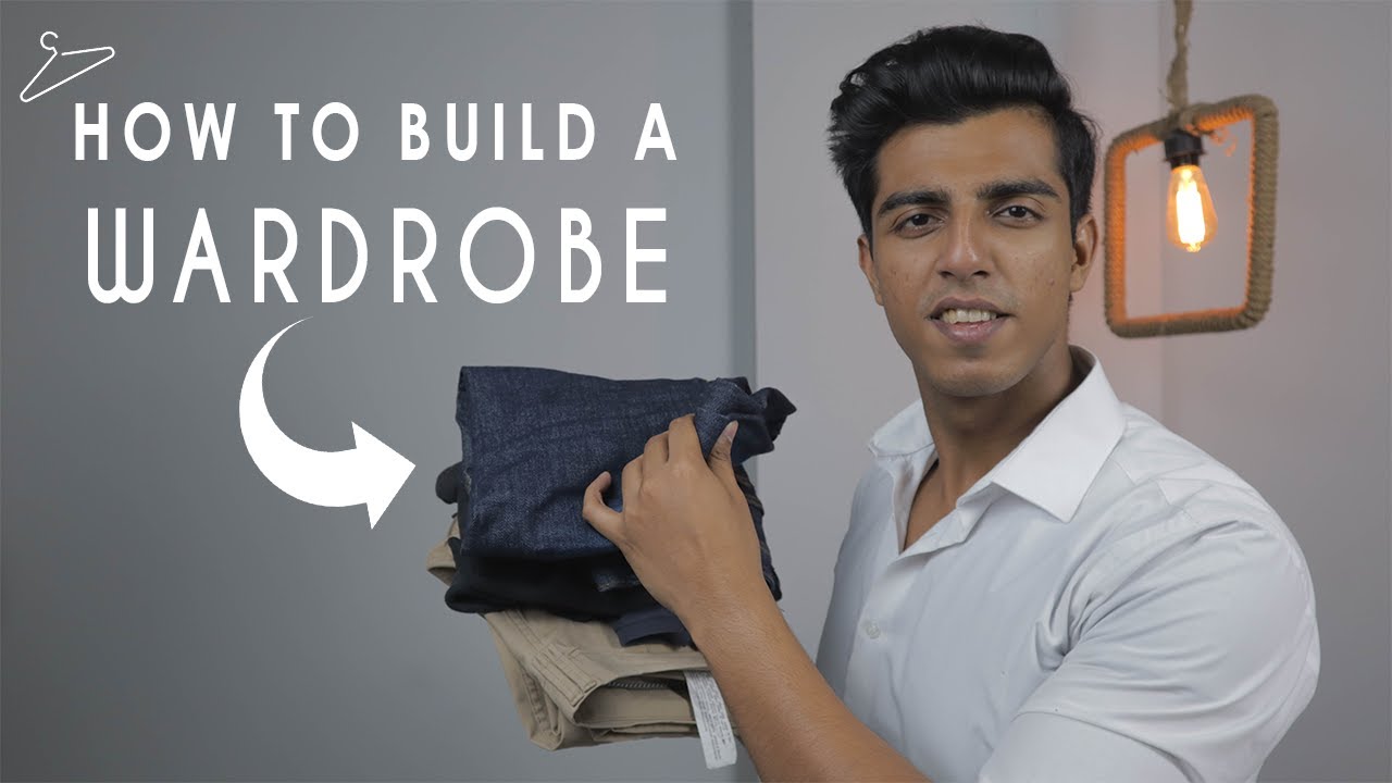 HOW TO BUILD YOUR WARDROBE | MEN FASHION & STYLE GUIDE | THE SOPHISTICATES