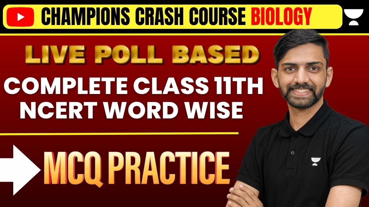 🔥 Top 500 MCQs Practice | Poll Based | Complete Class 11th NCERT WORD WISE  | Anmol Sir | NEET 2023