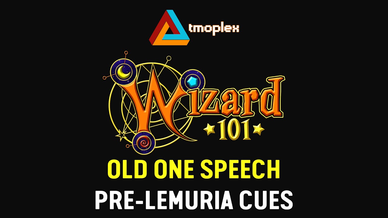 Wizard101: Lemuria | Old One Speech Cue [HD]