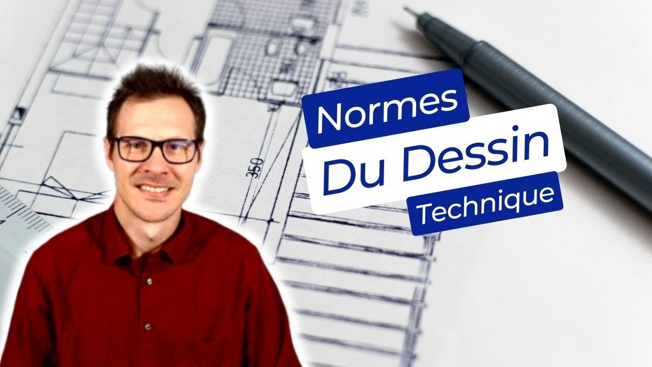 Les normes du dessin technique