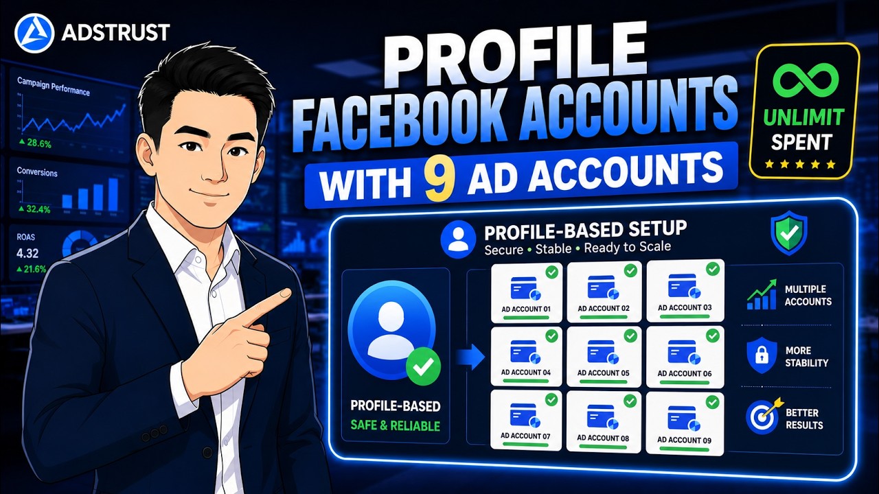 Master Facebook Ads with 9 Account Setup - No Spending Limits | AdsTrust