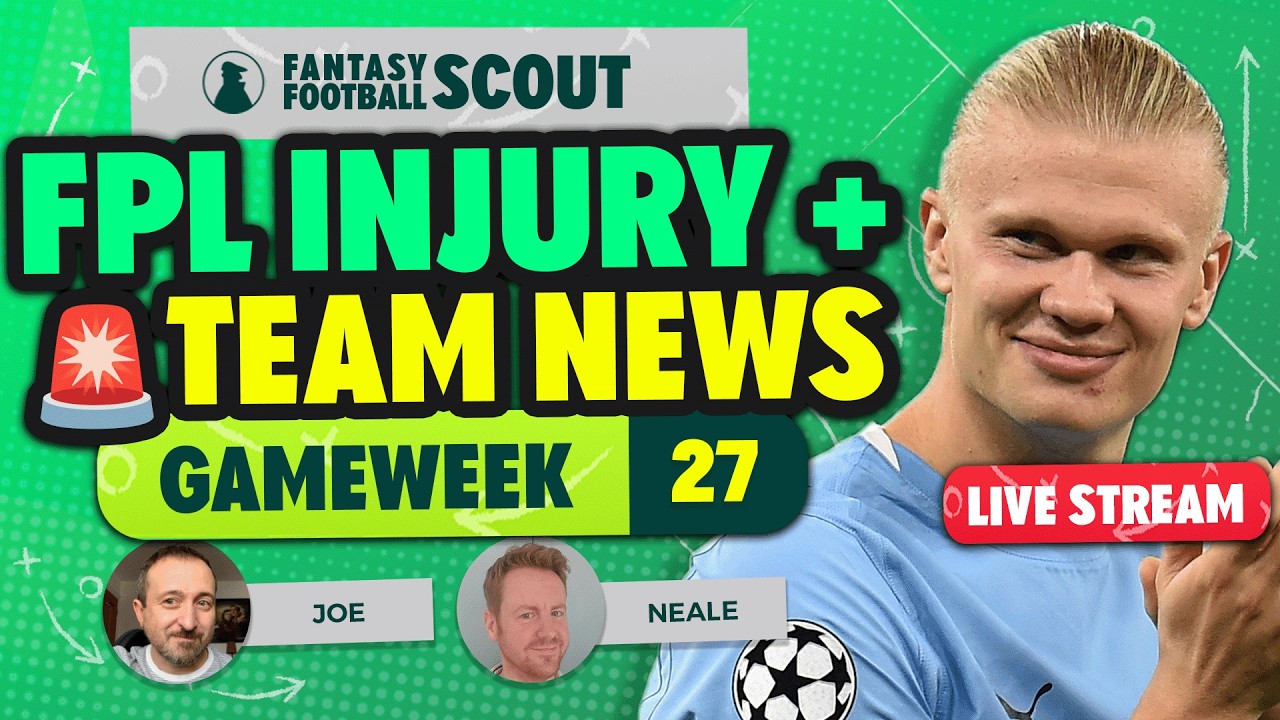 HAALAND INJURY UPDATE! ⚠️ | FPL GW27 INJURY + TEAM NEWS 🚨| FPL Tips 2025/26