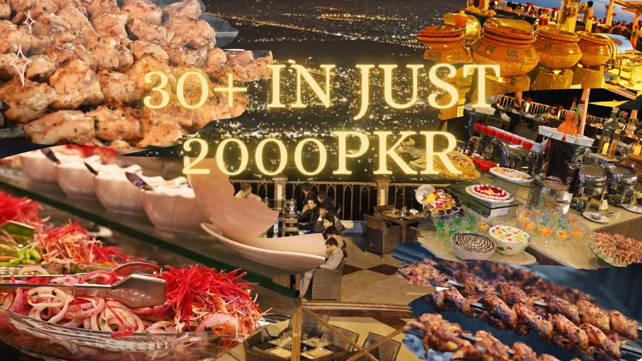 This Islamabad Restaurant Has a Crazy Iftar Buffet and View You Have to See!