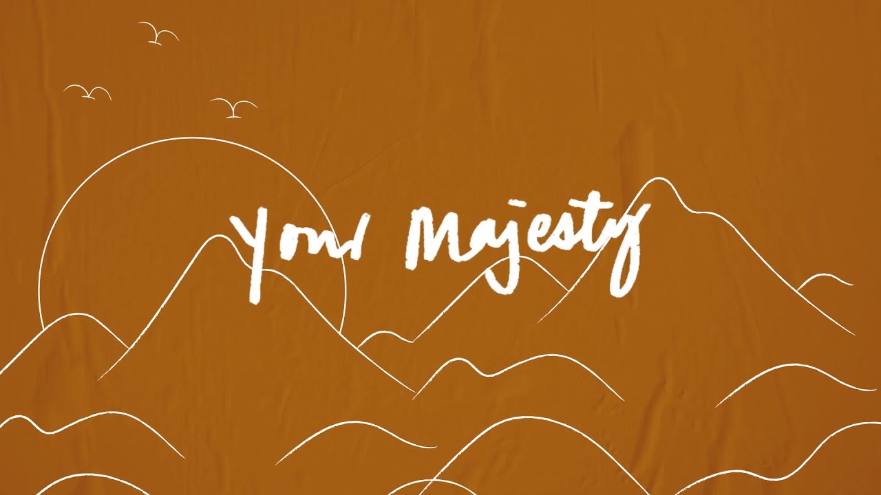 YOUR MAJESTY (Lyric Video) - Liveloud Worship