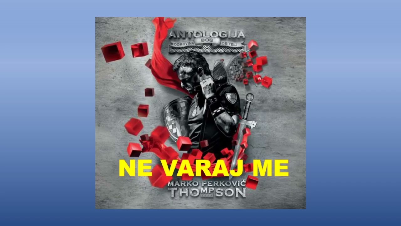 Ne Varaj Me - Antologija