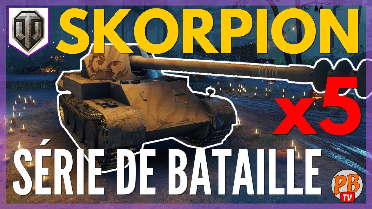 [WoT FR] SKORPION G : LA SÉRIE DE BATAILLE - WORLD OF TANKS (français)