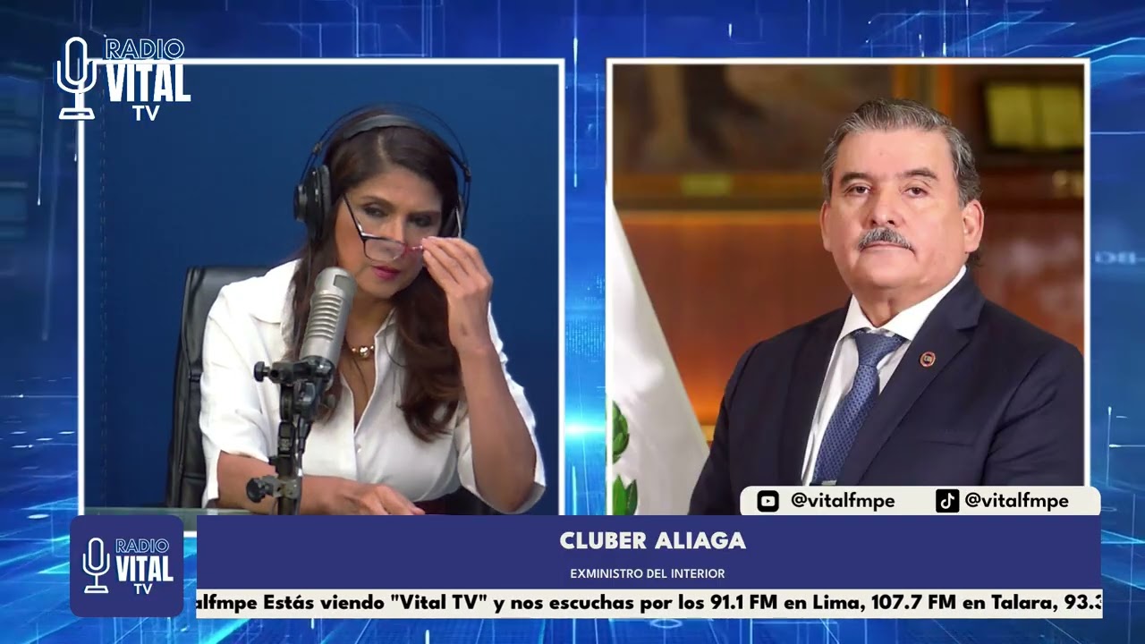 VITAL NOTICIAS - Invitado: Cluber Aliaga - Exministro del Interior