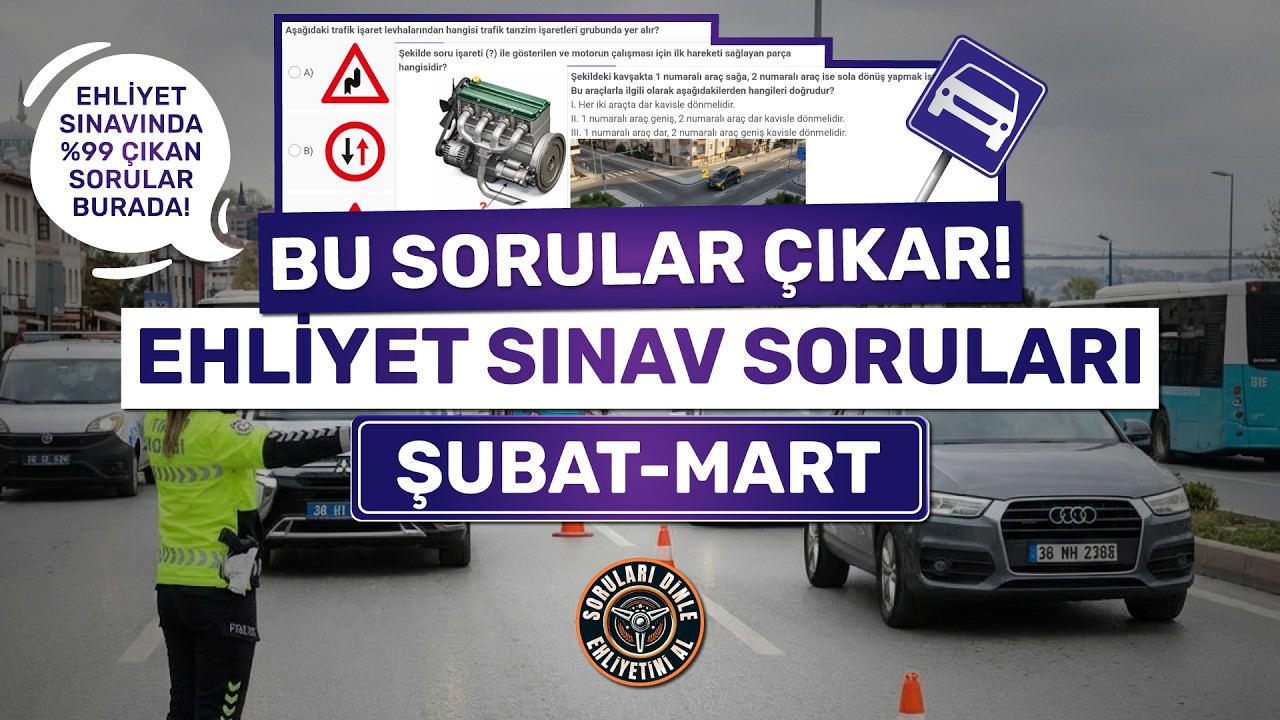 🔴 EHLİYET SINAVINDA %99 ÇIKAN SORULAR | EHLİYET SINAV SORULARI 2026!