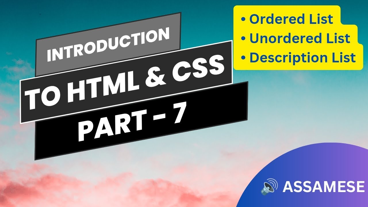 List in HTML - Chapter 2 Part - II (Part 7) Explanation