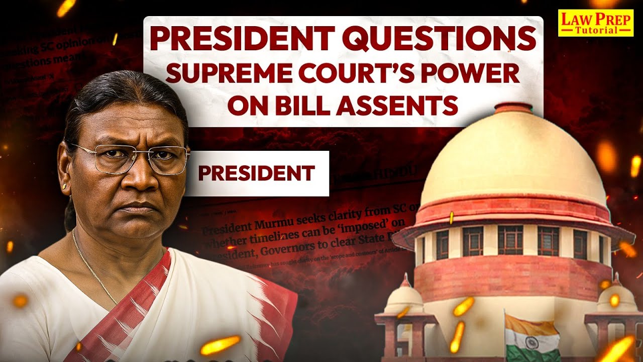 Constitutional Clash: President Murmu Seeks SC's Opinion on Assent Timelines | Current Legal Affairs