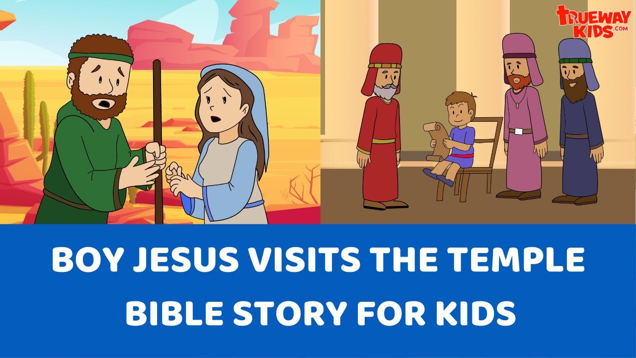 Boy Jesus visits the Temple - Bible story for kids