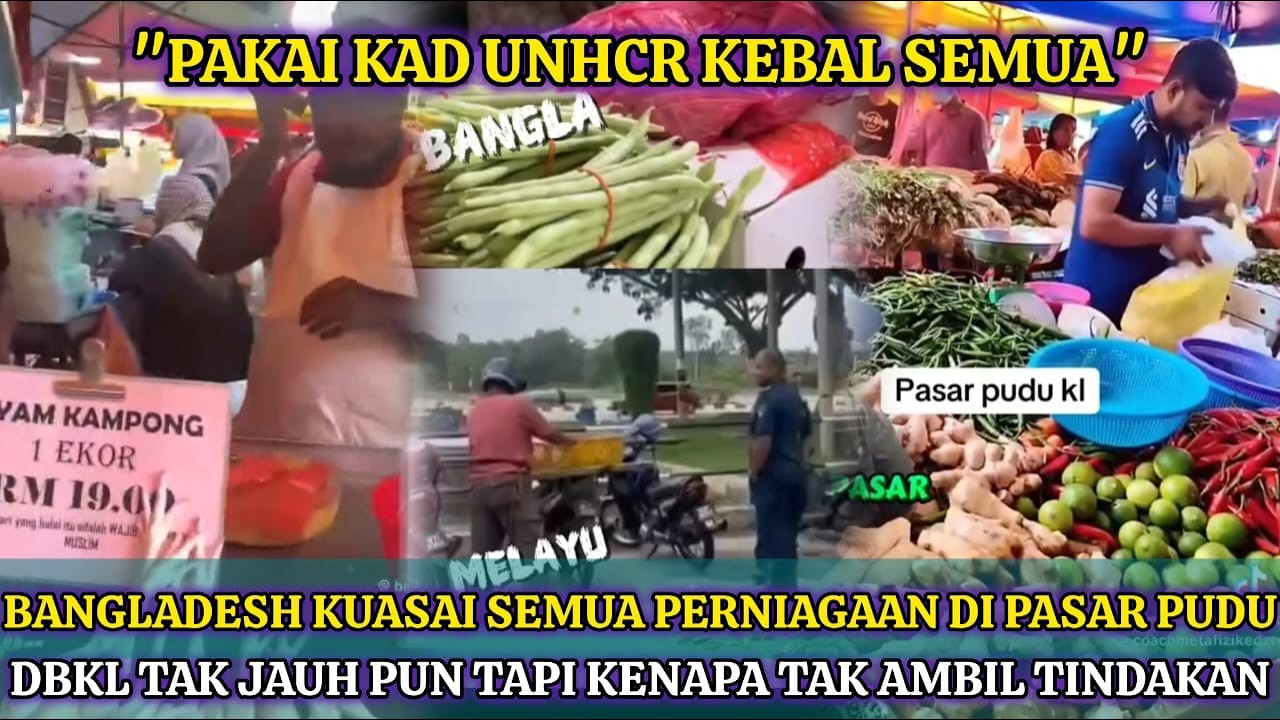 NETIZEN PERSOAL WARGA ASING KUASAI PERNIAGAAN DI PASAR PUDU, HAIRAN DBKL TAK AMBIL TINDAKAN