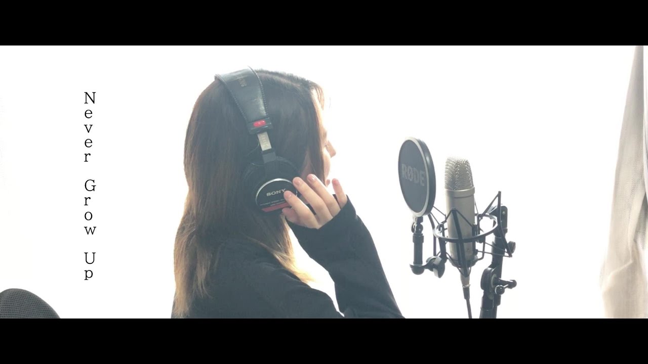 【ちゃんみな】Never Grow Up Cover【歌ってみた】