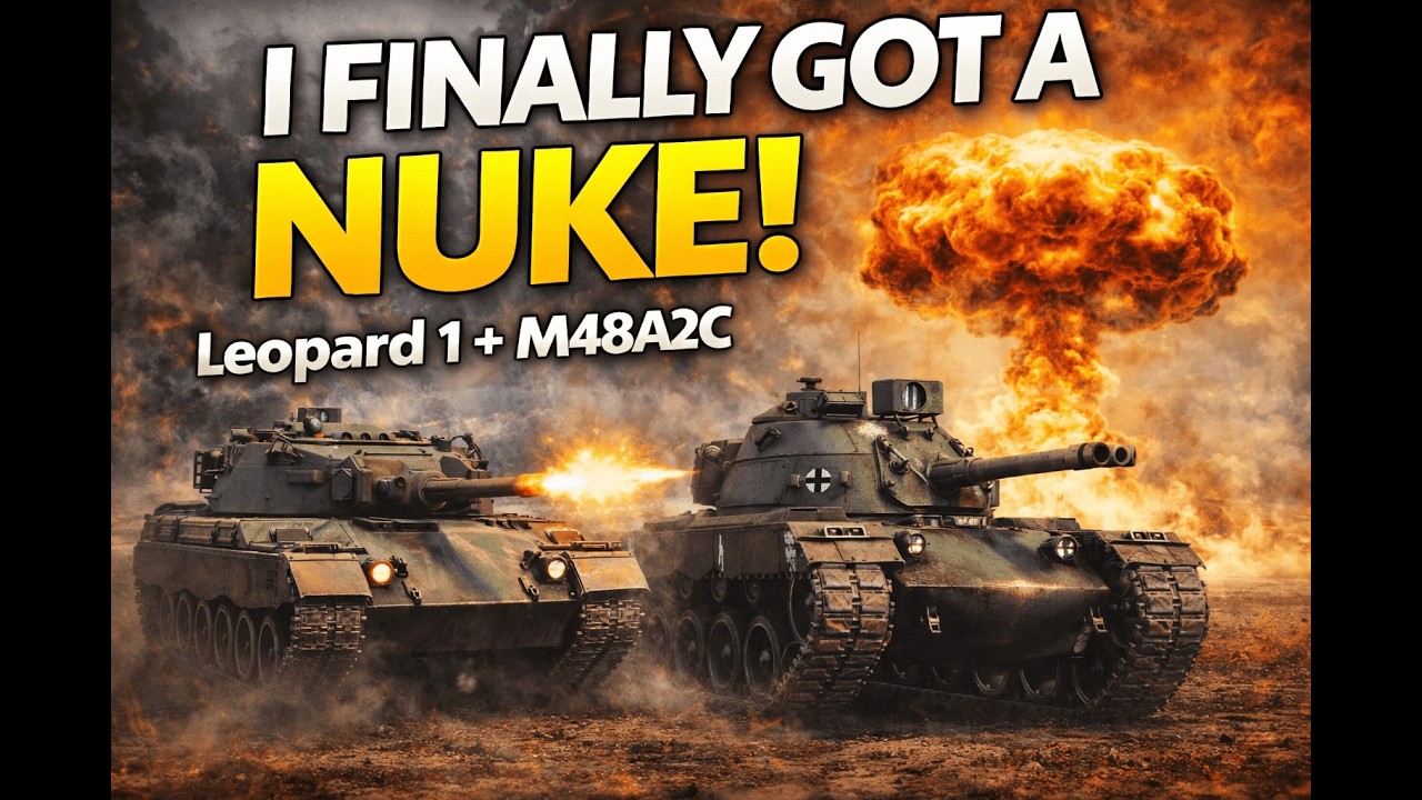 I FINALLY GOT A NUKE! | Leopard 1 & M48A2C Rampage | War Thunder