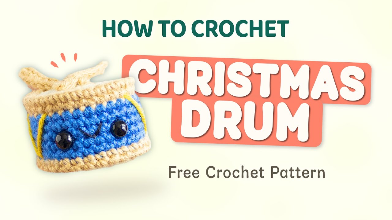 Mini Drum Crochet Tutorial (No Sew) 🥁 Easy Amigurumi Pattern – Christmas Advent Day 3