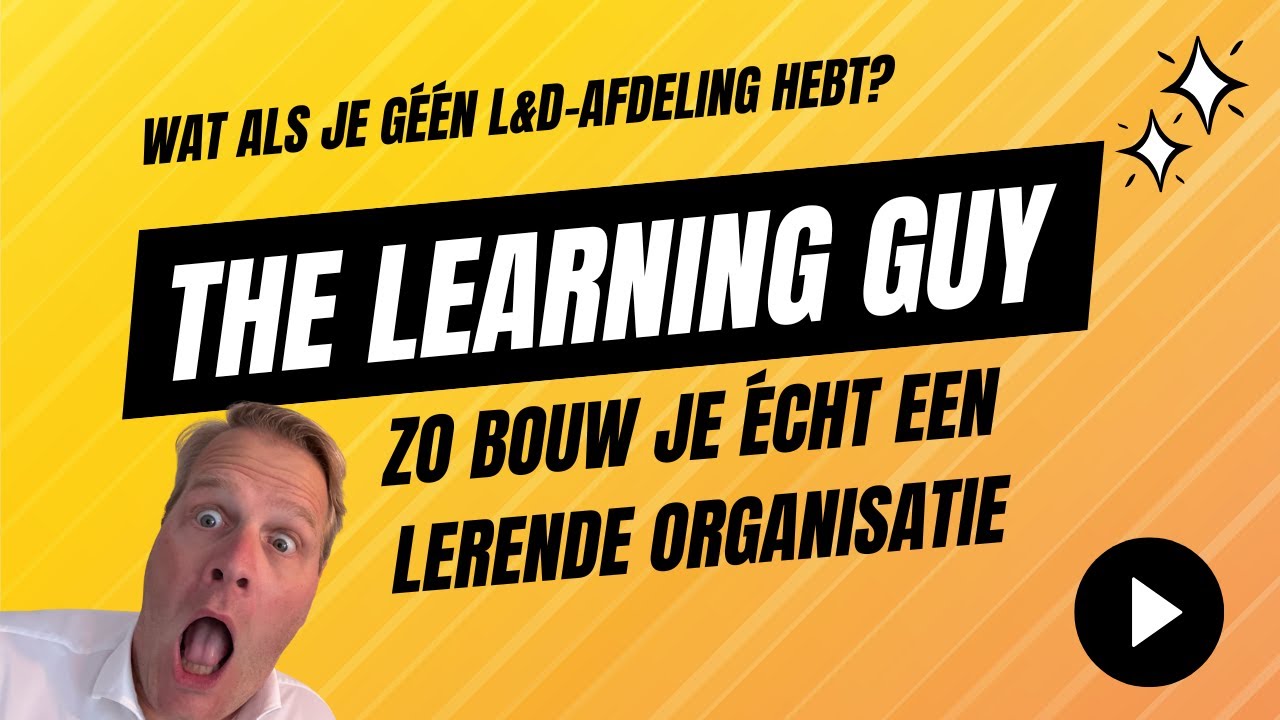 Wat als je géén L&D-afdeling hebt? Zo bouw je écht een lerende organisatie