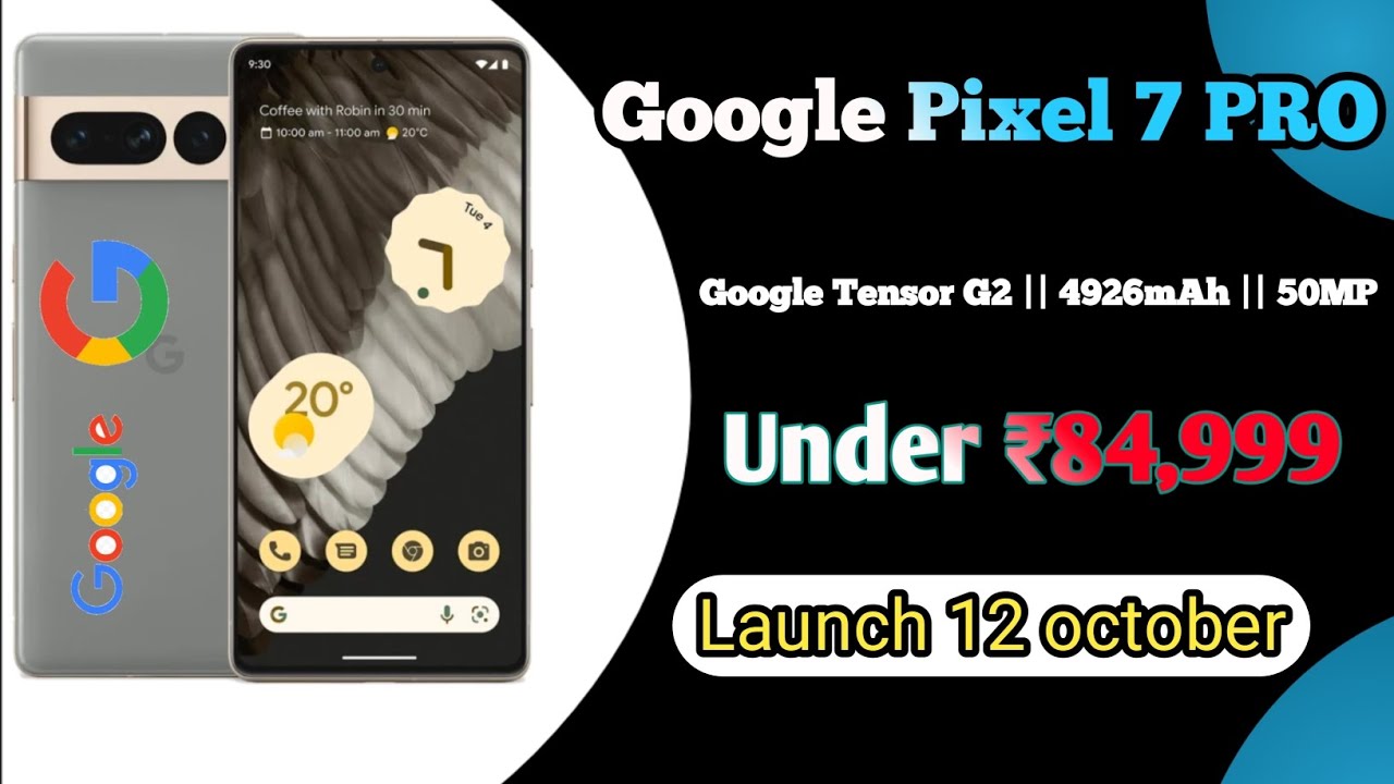 Google Pixel 7 Pro 🔥Pixel 7 Price, Spec, Launch Date , Tensor G2 Best Camera phone @Technicalgyan00