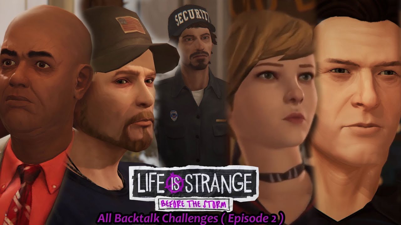 Life is Strange: Before the Storm - All Backtalk Challenges ( Episode 2 )