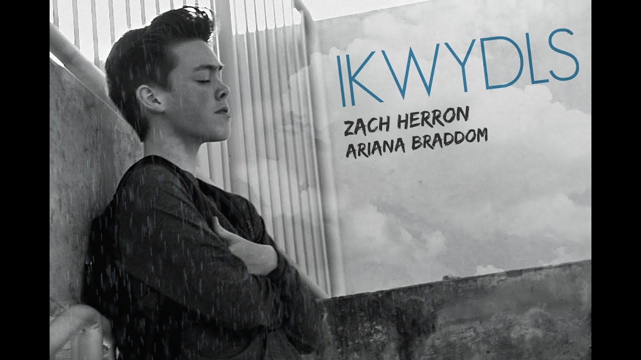 IKWYDLS - Zach Herron & Ariana Braddom [Music video]