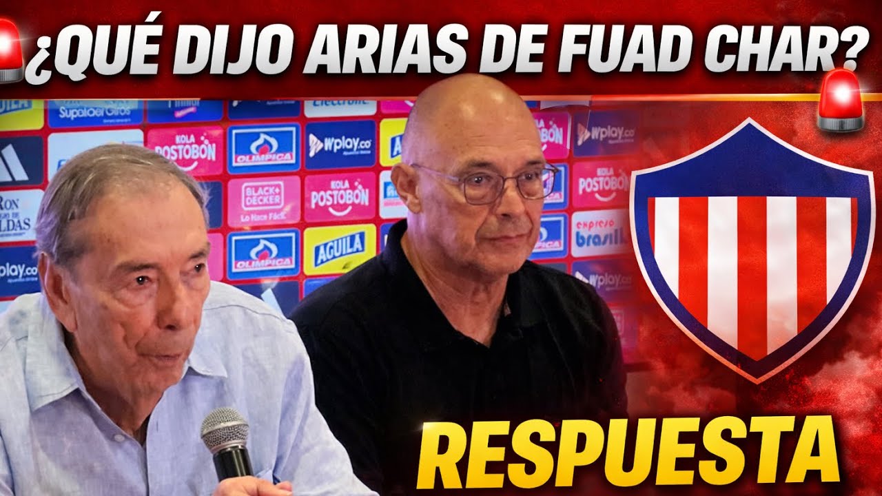 🚨 ARIAS RESPONDE A FUAD CHAR: ESTO DIJO SOBRE LAS DECLARACIONES DEL MÁXIMO ACCIONISTA 🔴⚪
