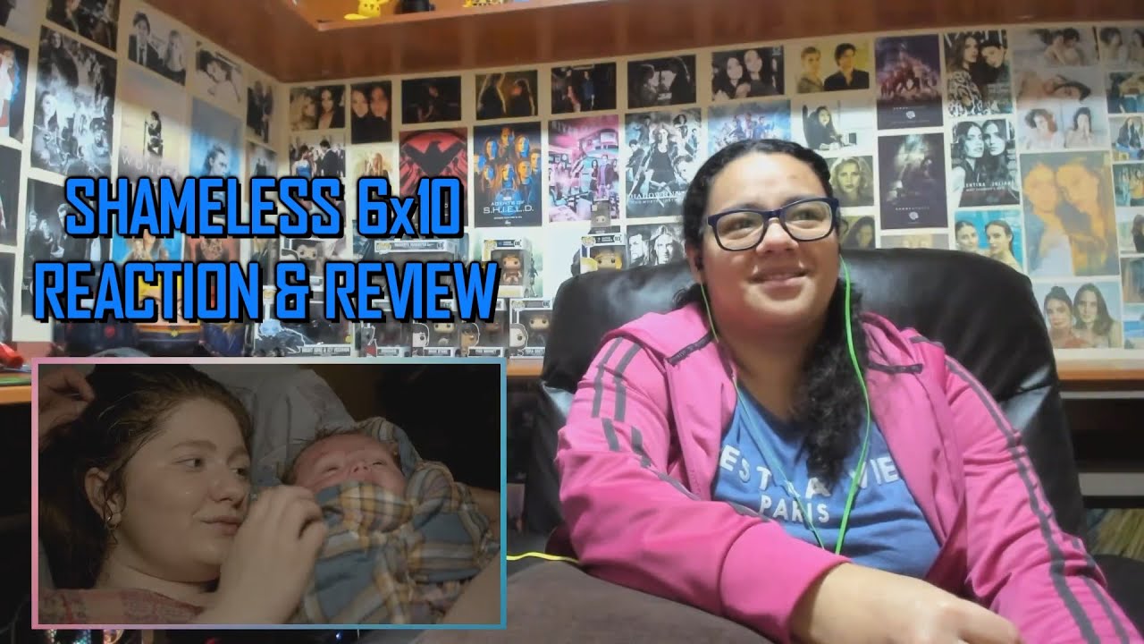 Shameless 6x10 REACTION & REVIEW 